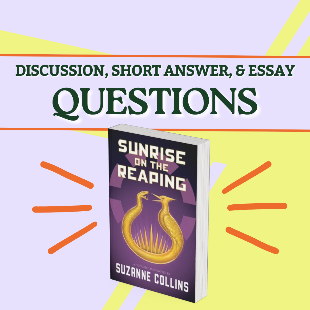 Sunrise on the Reaping - Discussion, Short Answer, and Essay Questions