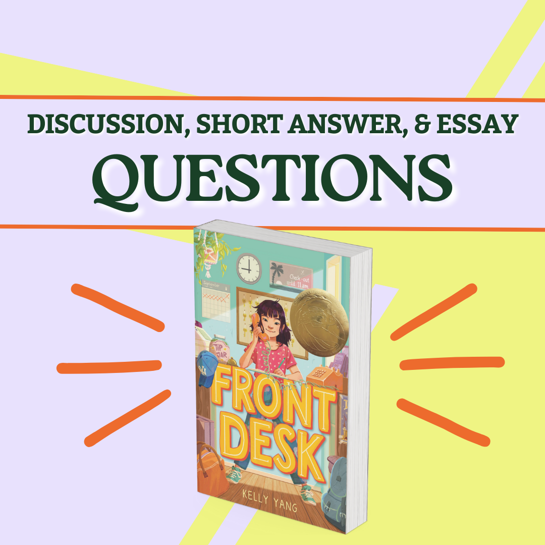 Front Desk Discussion, Short Answer, and Essay Questions | Kelly Yang