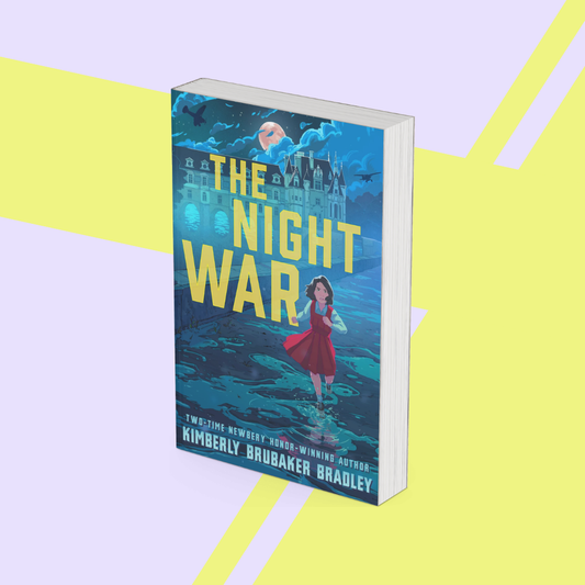 The Night War by Kimberly Brubaker Bradley - Novel Study