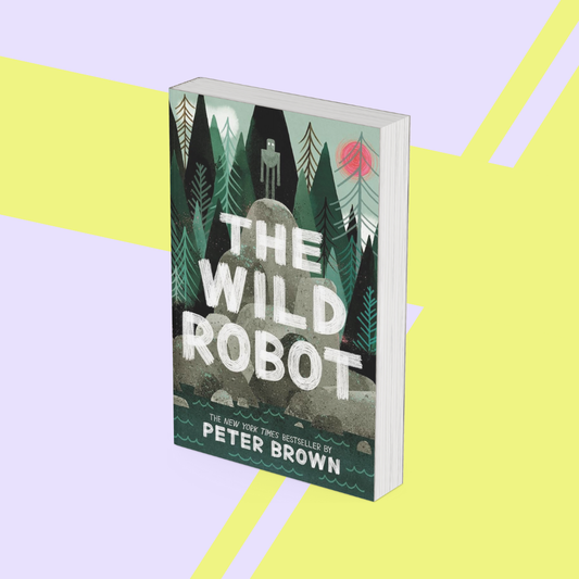 The Wild Robot by Peter Brown - Novel Study