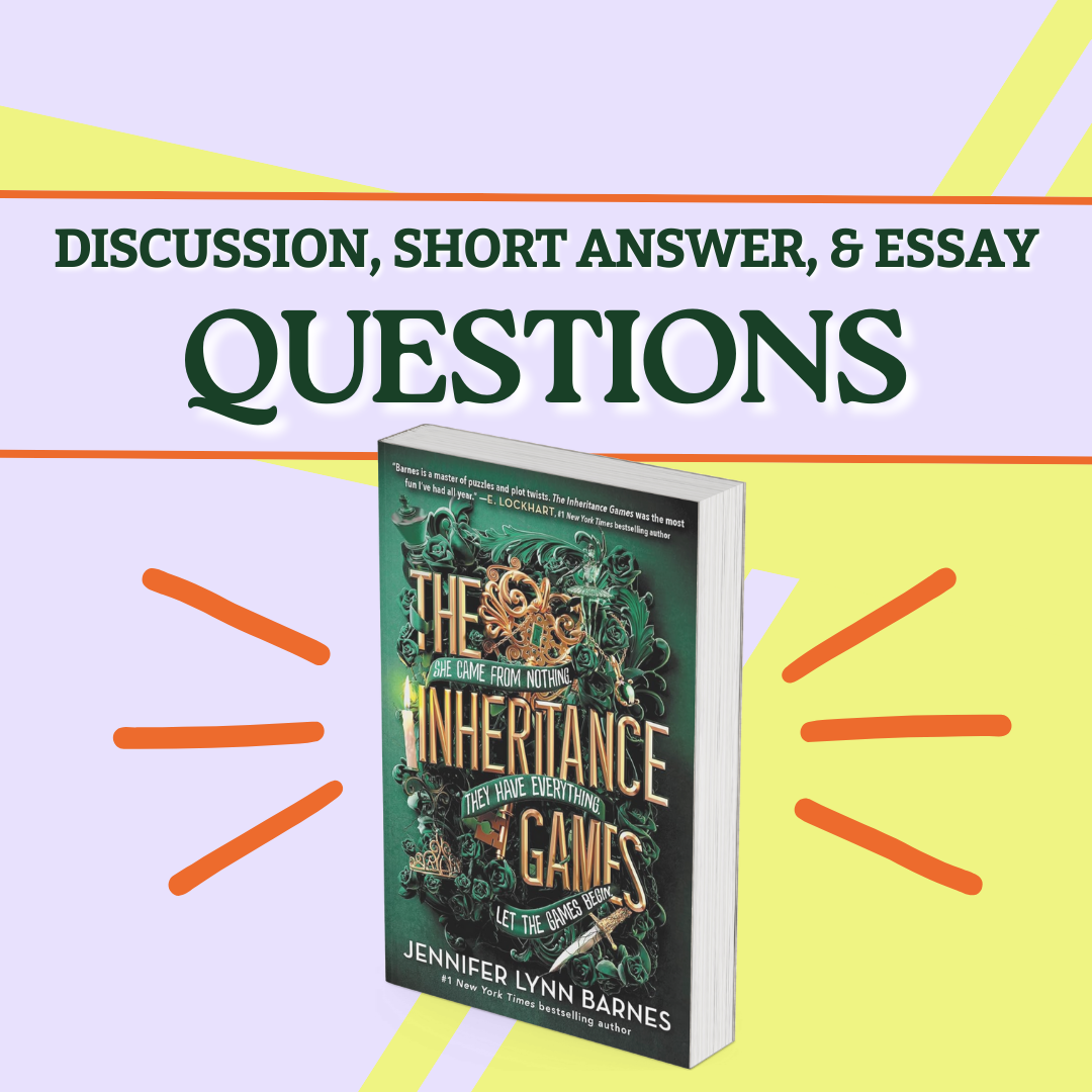 The Inheritance Games - Discussion, Essay, and Short Answer Questions