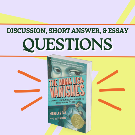 The Mona Lisa Vanishes - Discussion, Short Answer, Essay Questions